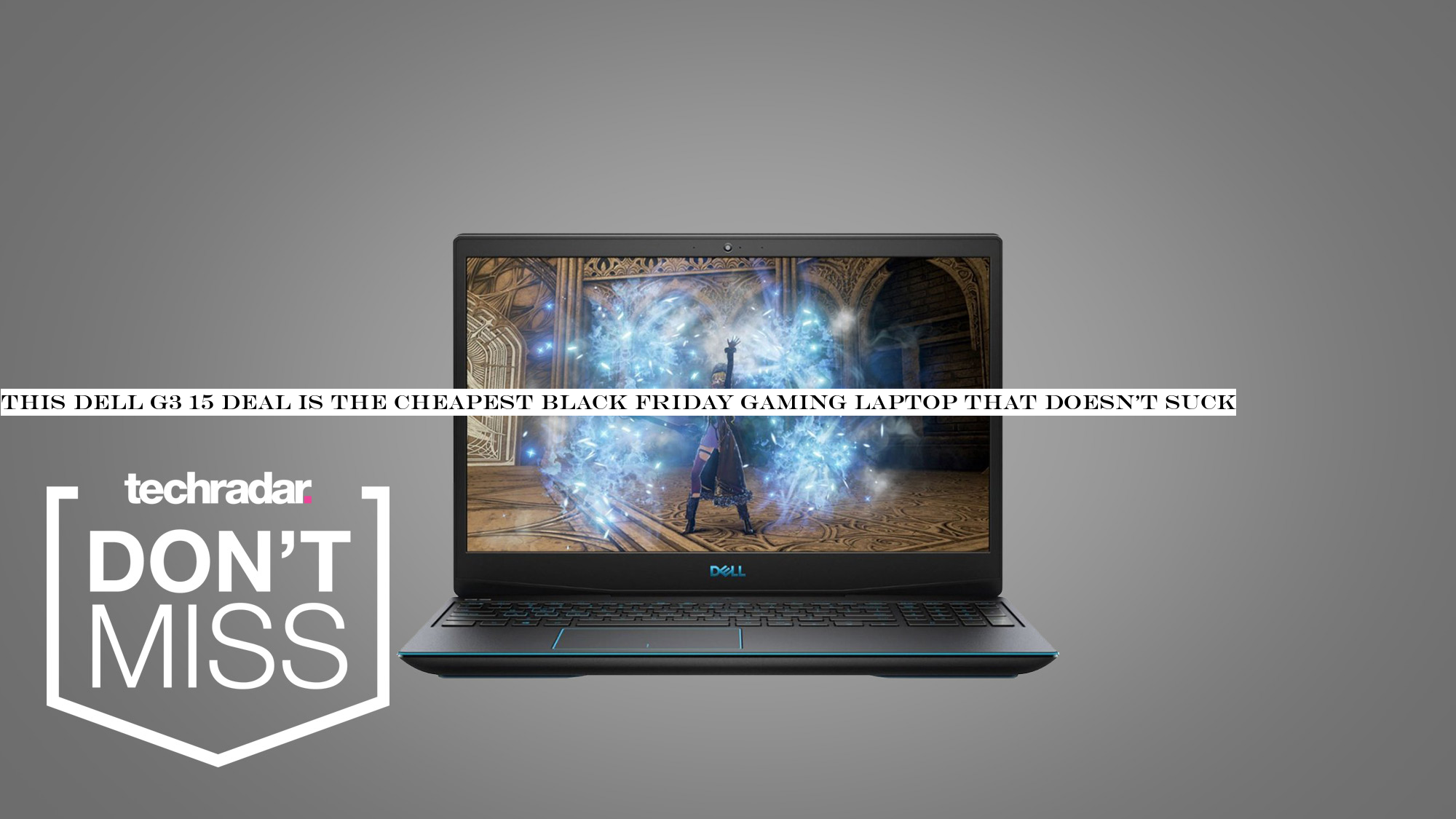 This Dell G3 15 deal is the cheapest Black Friday gaming laptop that doesn't suck