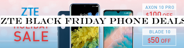 ZTE Black Friday Phone Deals, Sleighed-it!