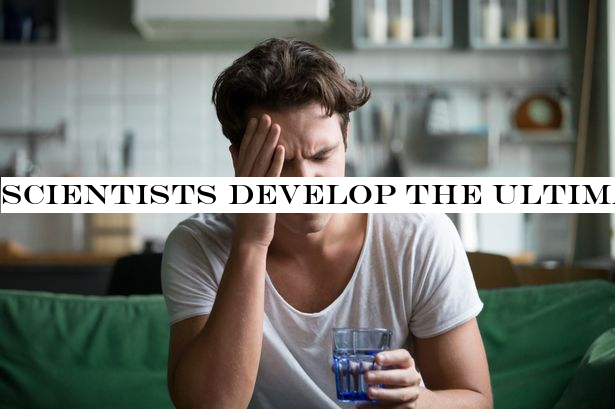 Scientists develop the ultimate hangover cure - here's how to make it yourself