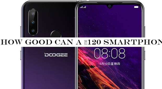How good can a €120 smartphone really be? Doogee N20 reviewed