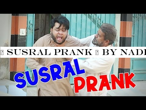 | Susral Prank | By Nadir Ali in | P4 Pakao | 2019