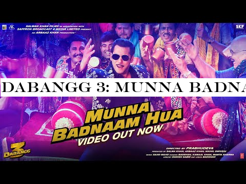 Dabangg 3: Munna Badnaam Hua Video | Salman Khan | Badshah,Kamaal K, Mamta S | Sajid Wajid