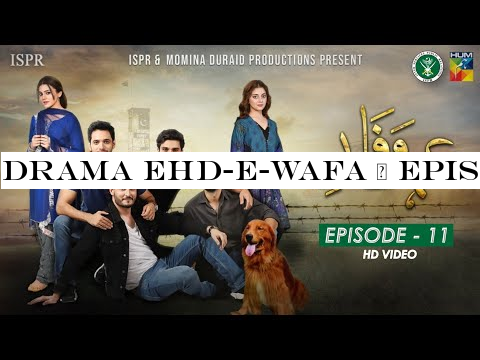 Drama Ehd-e-Wafa | Episode 11 - 1 Dec 2019 (ISPR Official)