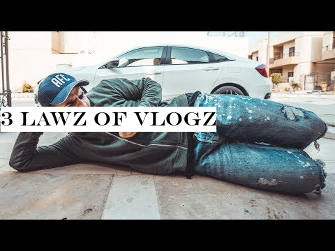 3 LAWZ OF VLOGZ