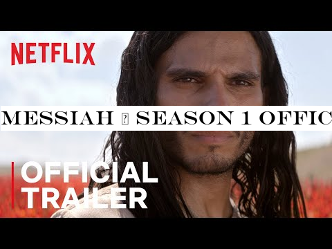 Messiah | Season 1 Official Trailer | Netflix