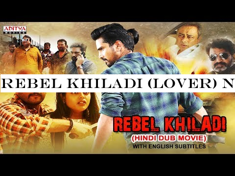 Rebel Khiladi (Lover) New Released Hindi Dubbed Full Movie | Raj Tarun, Riddhi Kumar