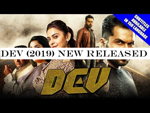 Dev (2019) New Released Hindi Dubbed Full Movie | Karthi, Rakul Preet Singh, Prakash Raj, Ramya