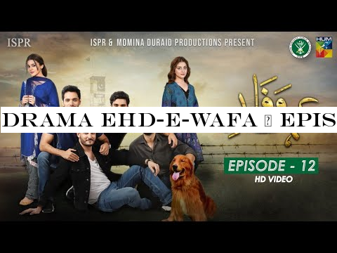Drama Ehd-e-Wafa | Episode 12 - 8 Dec 2019 (ISPR Official)