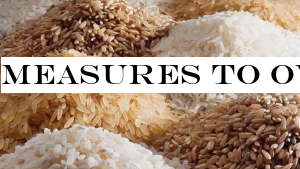 Measures to overcome any rice shortage