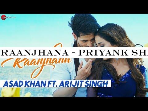 Raanjhana - Priyank Sharmaaa -Hina Khan | Asad Khan ft. Arijit Singh| Raqueeb | Zee Music Originals