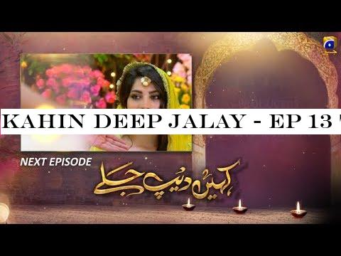 Kahin Deep Jalay - EP 13 Teaser - 12th Dec 2019 - HAR PAL GEO DRAMAS