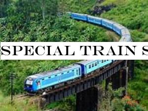 Special train service to function for the festive season