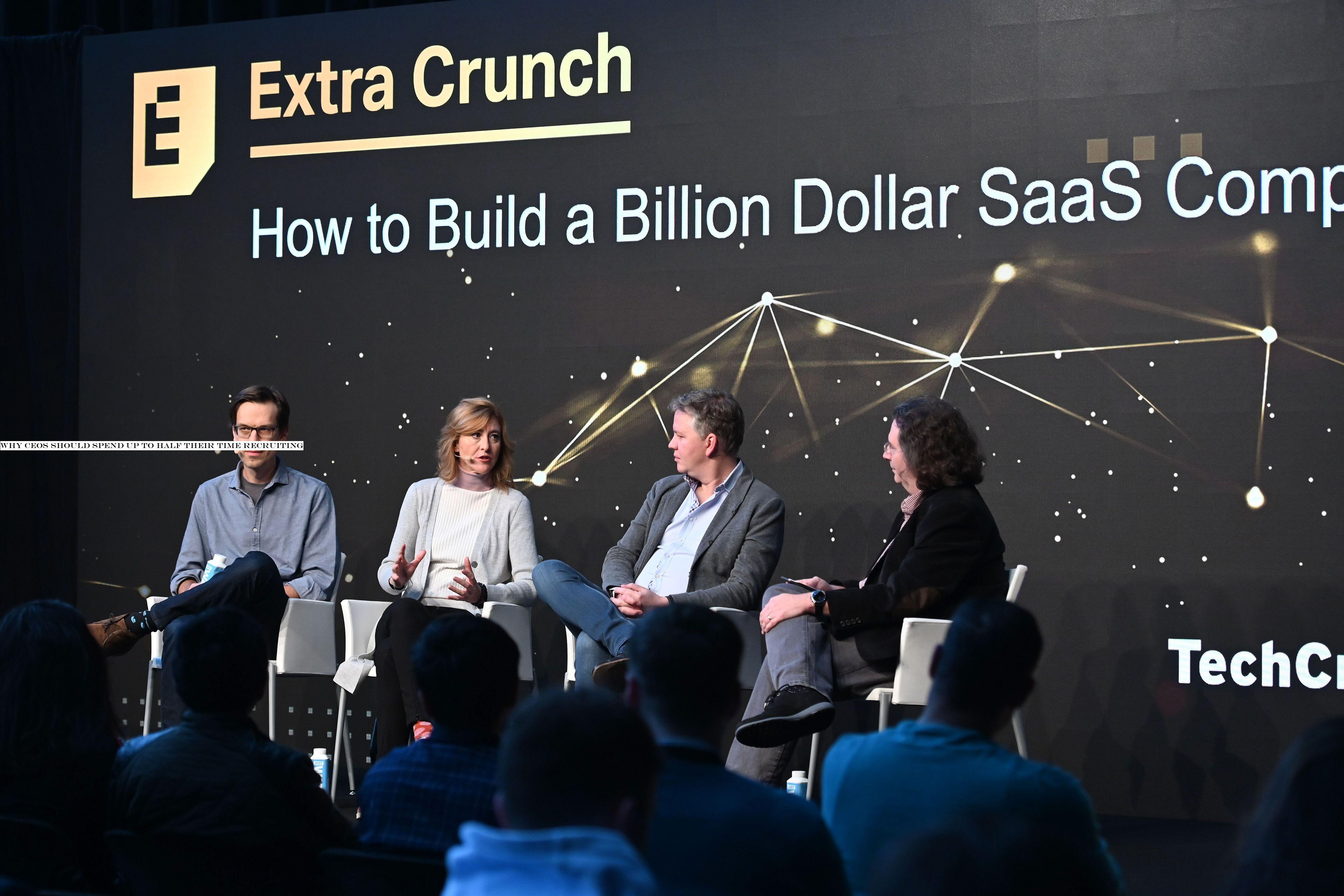 Why CEOs should spend up to half their time recruiting