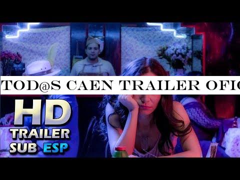 Tod@s Caen Trailer Oficial #2 Subtitulado Espa ntilde;ol (2019)