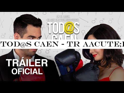 Tod@s caen - Tr aacute;iler final