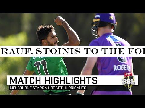 Rauf, Stoinis to the fore as Stars overpower Hurricanes | KFC BBL|09