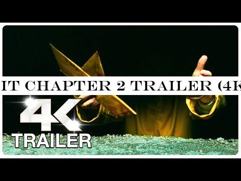 IT CHAPTER 2 Trailer (4K ULTRA HD) NEW 2019