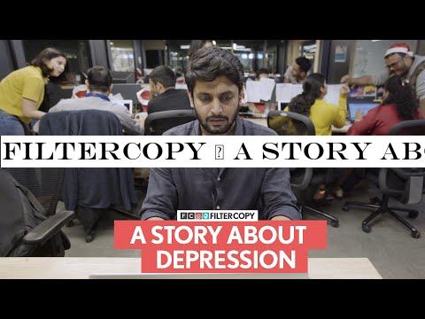 FilterCopy | A Story About Depression