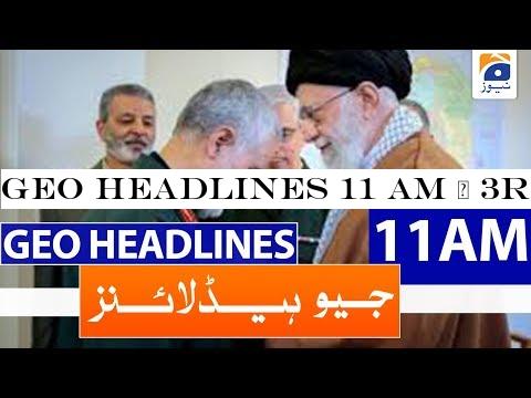 Geo Headlines 11 AM | 3rd January 2020