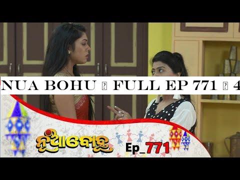 Nua Bohu | Full Ep 771 | 4th jan 2020 | Odia Serial TarangTV