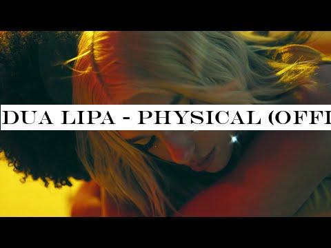 Dua Lipa - Physical (Official Video)