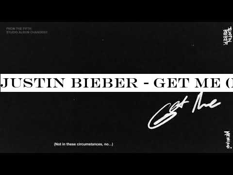 Justin Bieber - Get Me (feat. Kehlani)(Audio)
