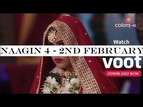 Naagin 4 - 2nd February 2020 - नागिन 4
