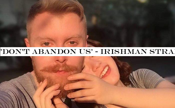 'Don't abandon us' - Irishman stranded in China with girlfriend