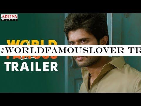 #WorldFamousLover Trailer | Vijay Deverakonda | RaashiKhanna|Catherine|IzabelleLeite|AishwaryaRajesh