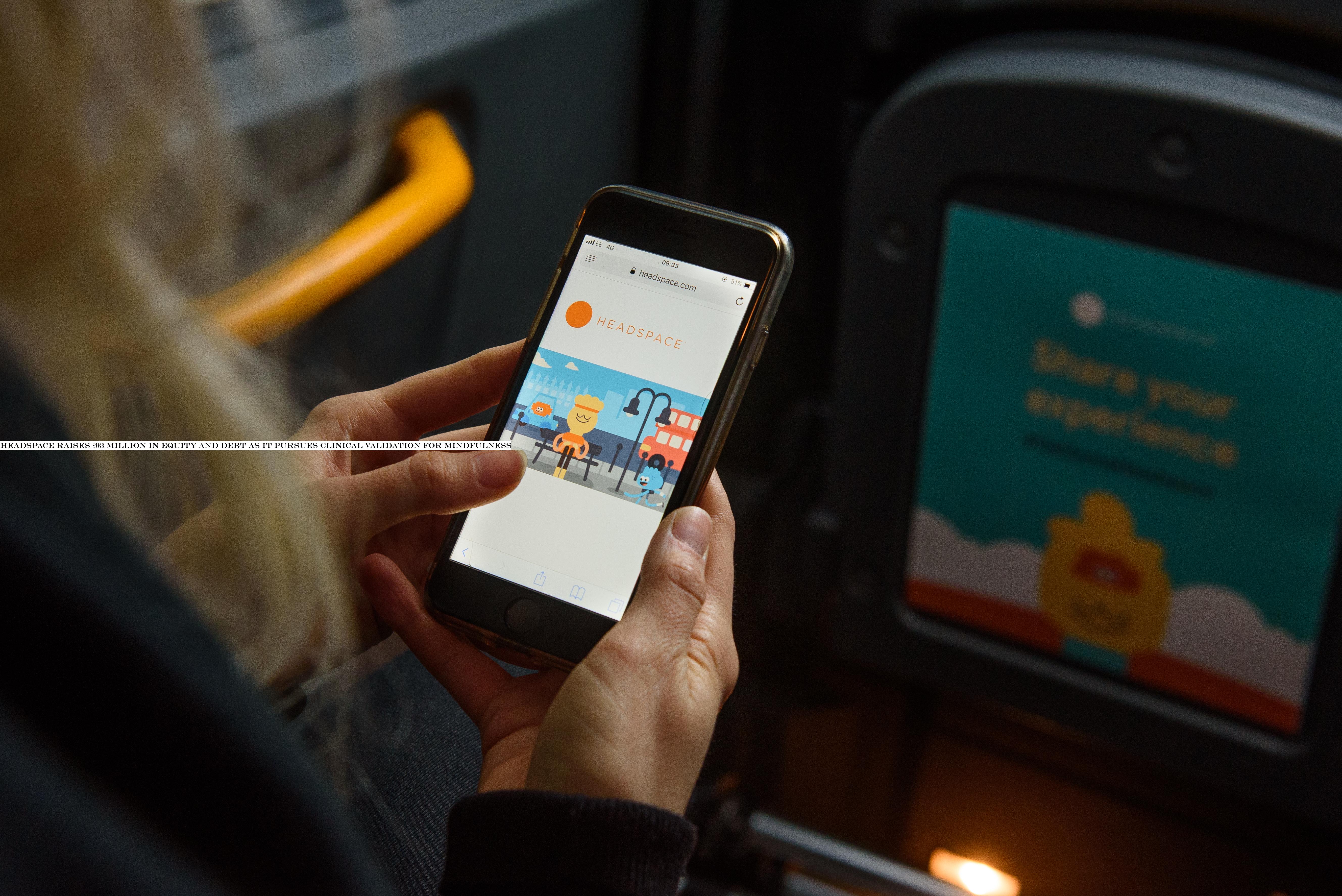 Headspace raises $93 million in equity and debt as it pursues clinical validation for mindfulness