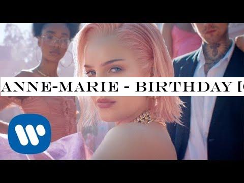 Anne-Marie - BIRTHDAY [Official Video]