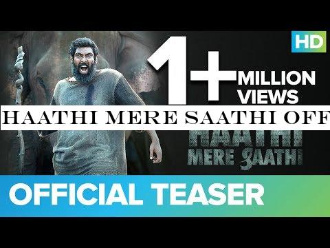 Haathi Mere Saathi Official Teaser | Rana Daggubati | Prabu Solomon | Pulkit Samrat | Shriya | Zoya