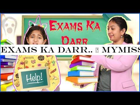 EXAMS KA DARR.. | MyMissAnand
