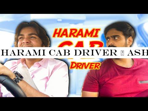 Harami CAB Driver | Ashish Chanchlani | Akash Dodeja | Simran Dhanwani | Kunal Chhabhria