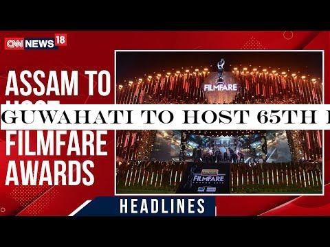 Guwahati To Host 65th Filmfare Awards, Karan Johar -Vicky Kaushal To Host Show | CNN News18