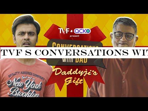 TVF s Conversations with Dad: Daddyji s Gift