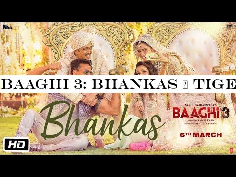 Baaghi 3: BHANKAS | Tiger S, Shraddha K | Bappi Lahiri,Dev Negi,Jonita Gandhi | Tanishk Bagchi