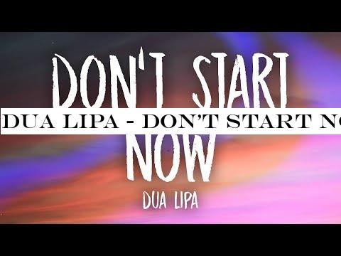 Dua Lipa - Don't Start Now (Lyrics)