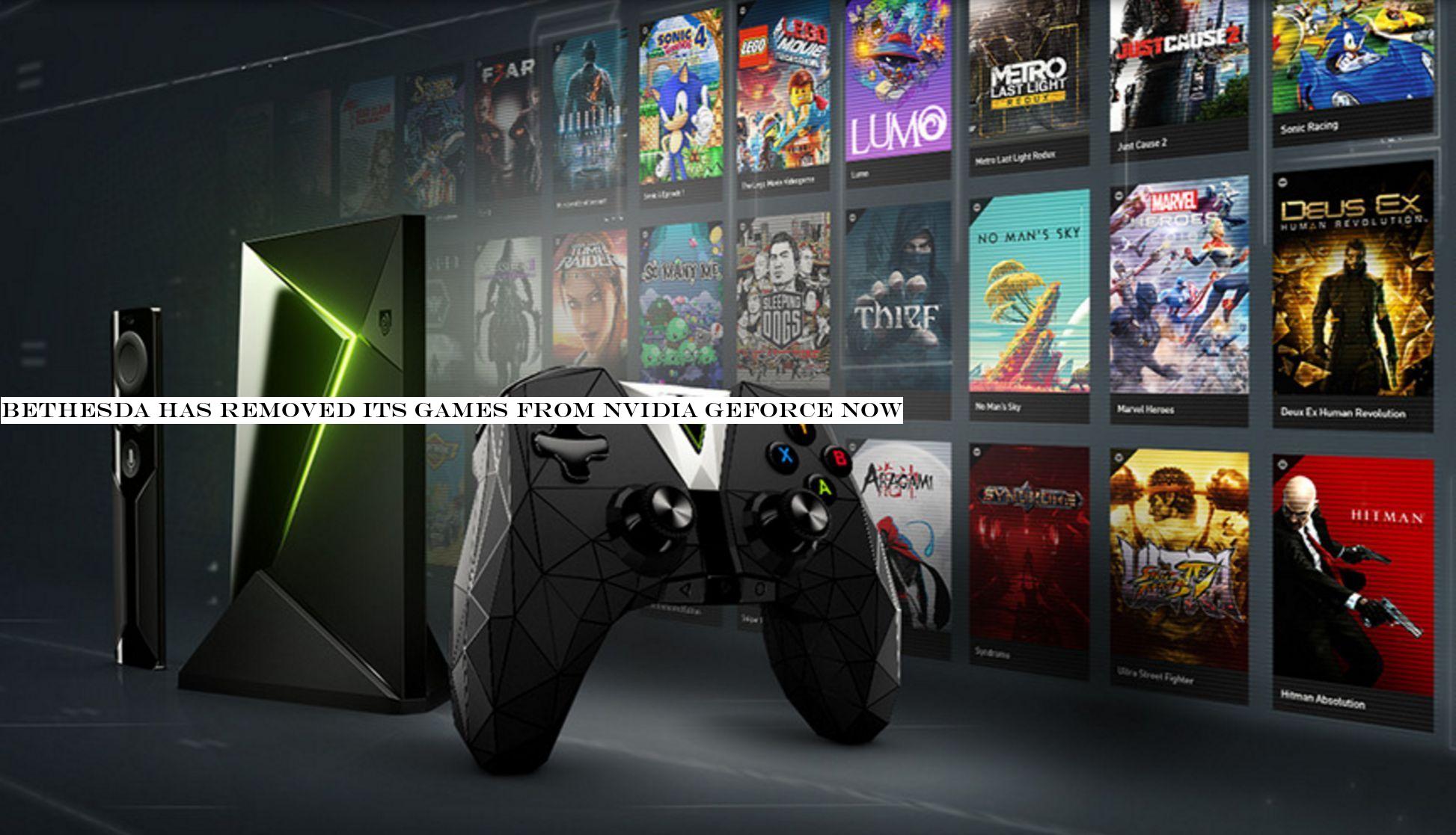 Bethesda has removed its games from Nvidia GeForce Now
