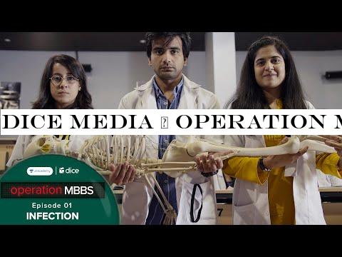 Dice Media | Operation MBBS - Episode 01 - Infection