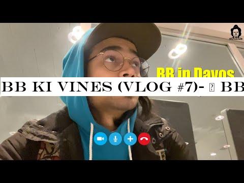 BB Ki Vines (Vlog #7)- | BB in Davos |
