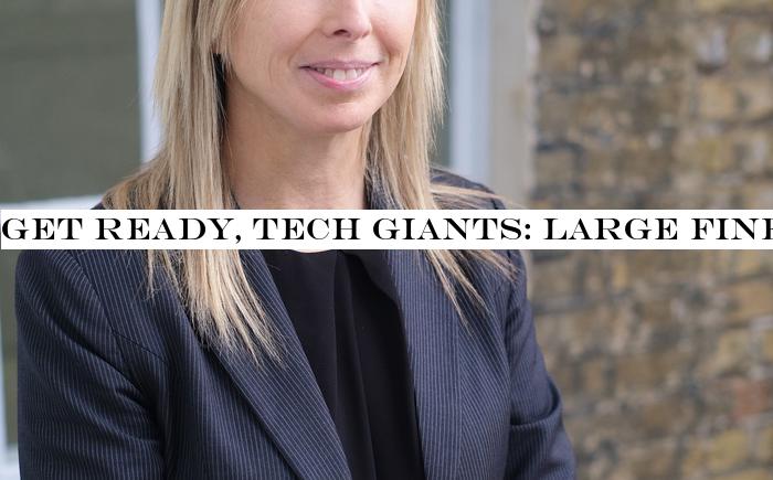 Get ready, tech giants: large fines may be coming from DPC