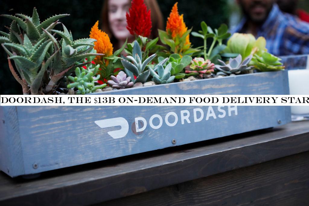 DoorDash, the $13B on-demand food delivery startup, says it has confidentially filed for an IPO