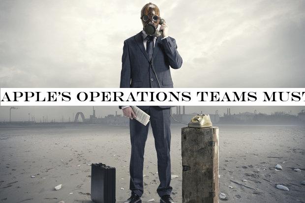 Appleoperations teams must be struggling to pull things together