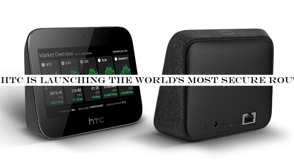 HTC is launching the world's most secure router
