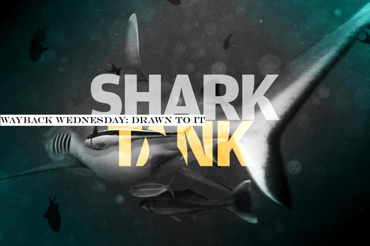 Wayback Wednesday: Drawn to it