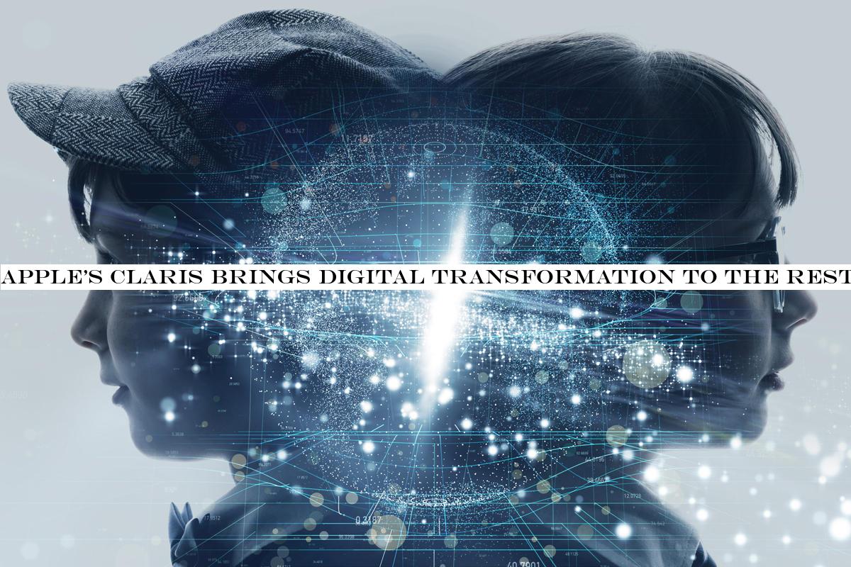 Apple's Claris brings digital transformation to the rest of us