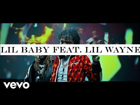 Lil Baby Feat. Lil Wayne - Forever (Official Video)