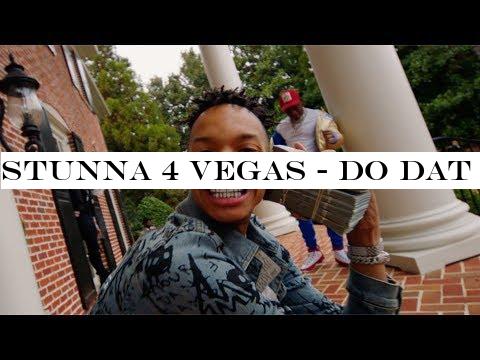 Stunna 4 Vegas - DO DAT (feat. Dababy -Lil Baby) [Official Music Video]