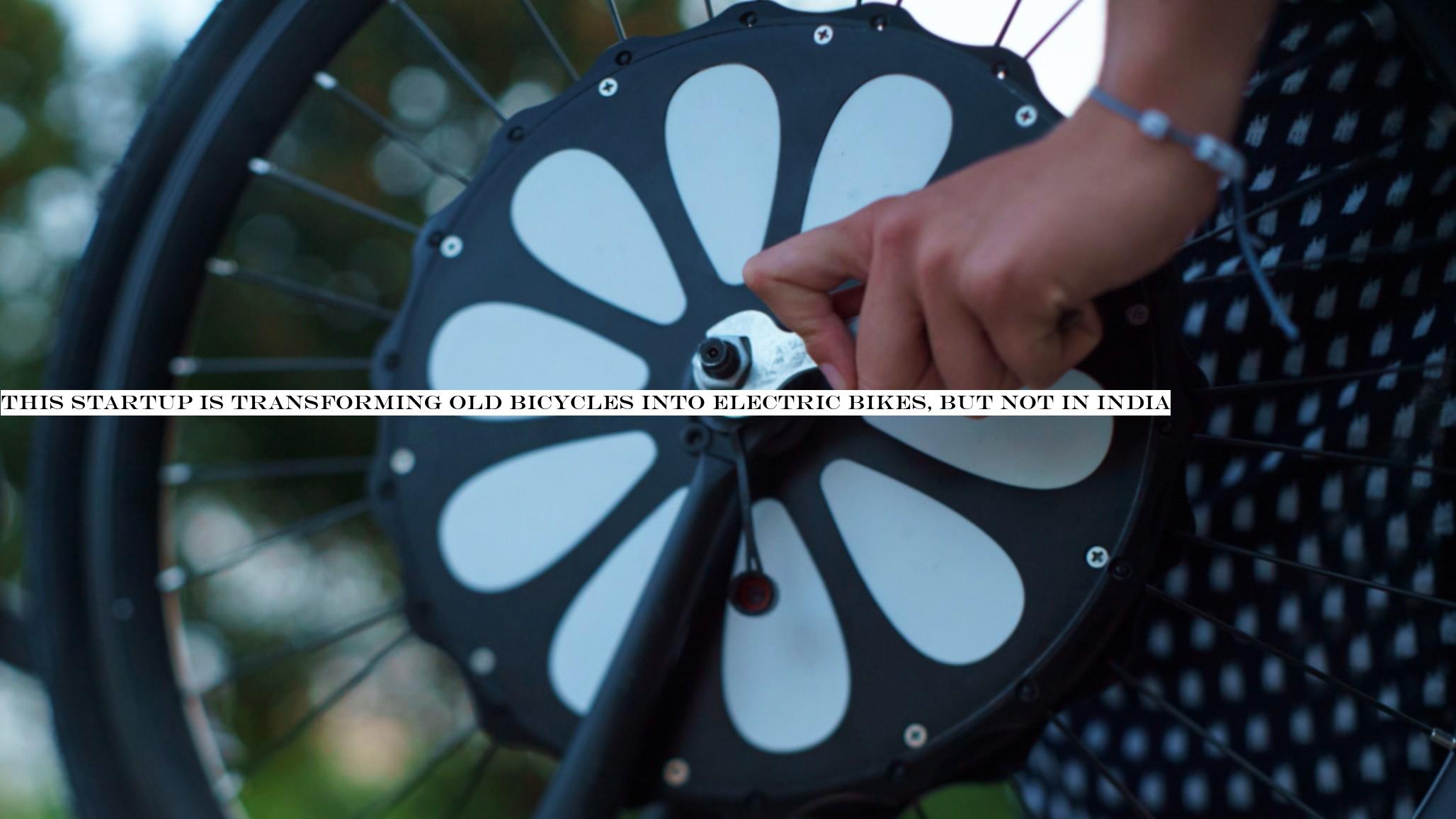 This startup is transforming old bicycles into electric bikes, but not in India
